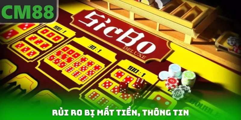 Rủi ro bị mất tiền, thông tin