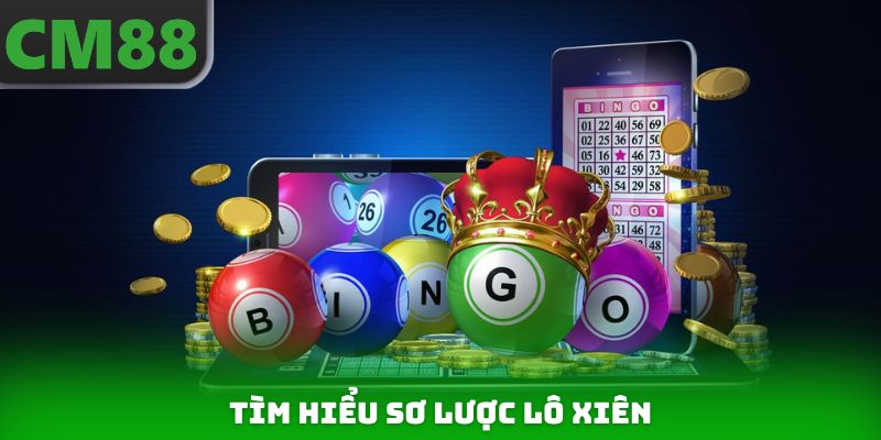 Tìm hiểu sơ lược Lô xiên